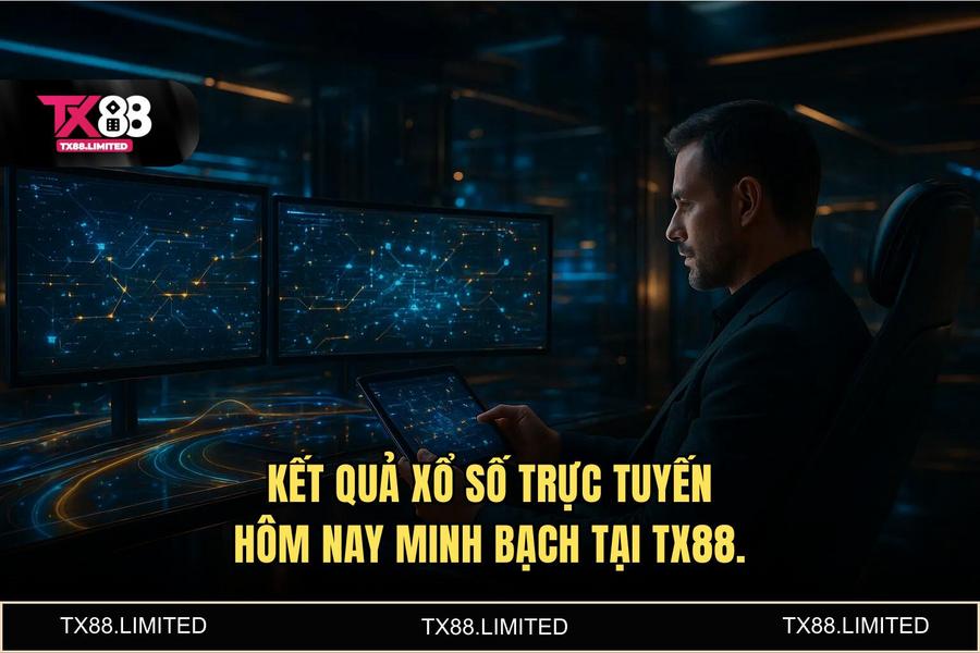 Quy trình quay thưởng minh bạch và nhận tiền siêu tốc trong 30 giây tại TX88